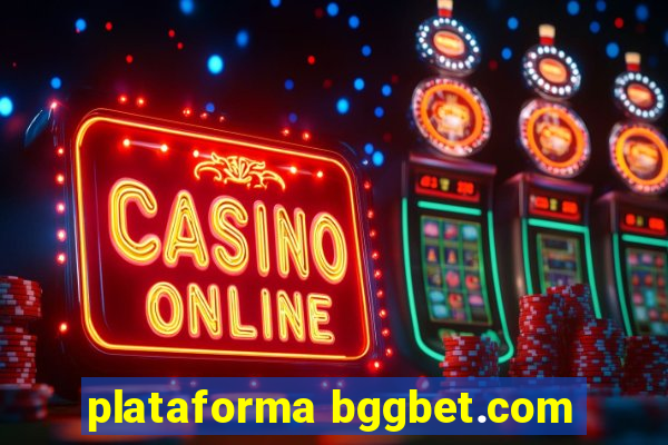 plataforma bggbet.com